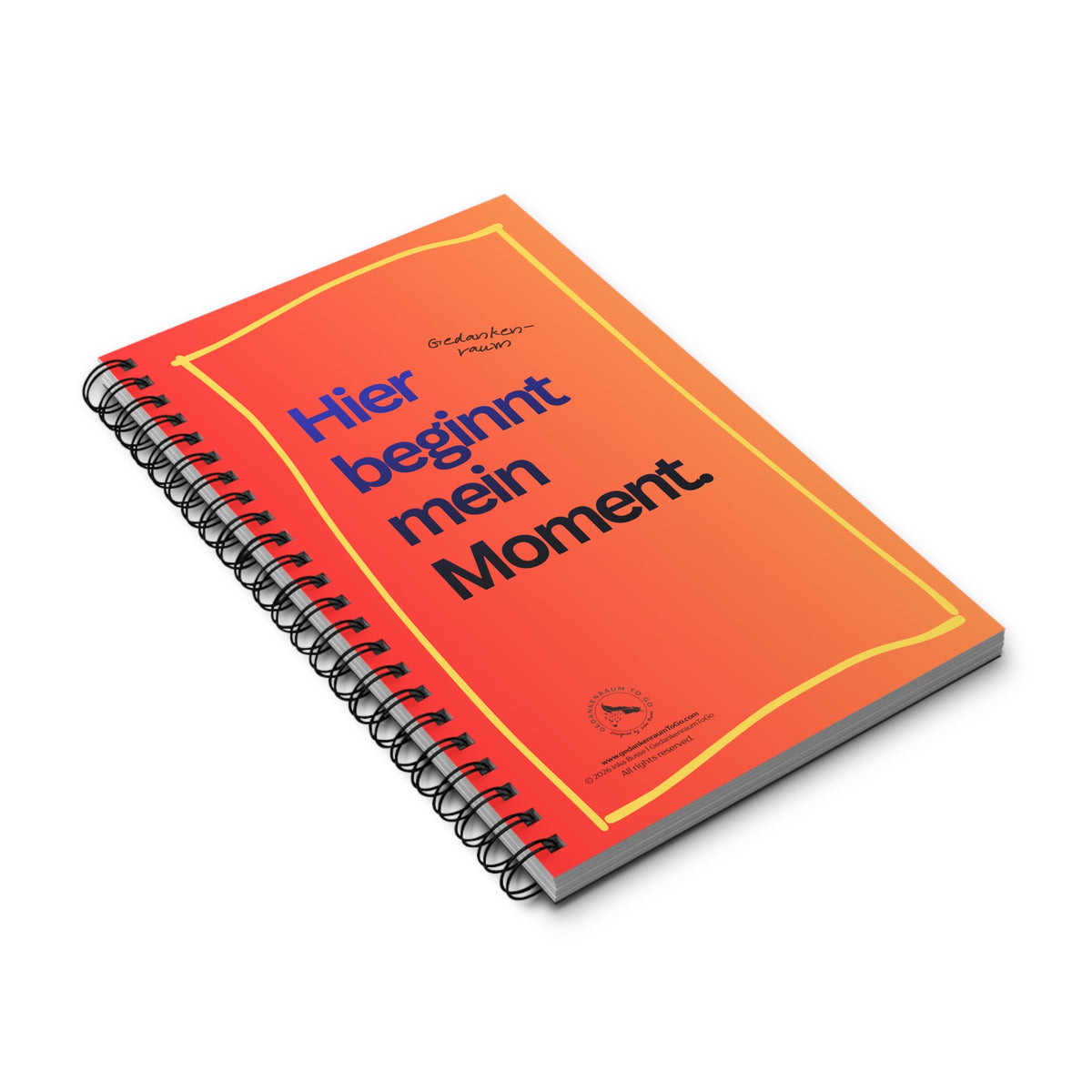 Notizbuch "Hier beginnt mein Moment"