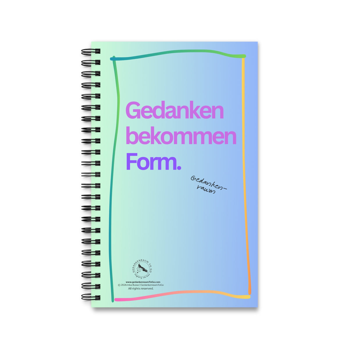 Notizbuch "Gedanken bekommen Form"