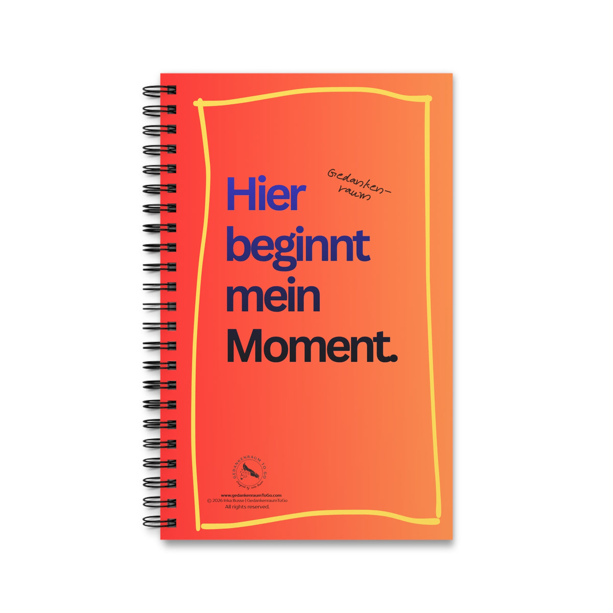 Notizbuch "Hier beginnt mein Moment"